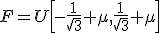F = U\left[-\frac1{\sqrt{3}}+\mu, \frac1{\sqrt{3}}+\mu\right]